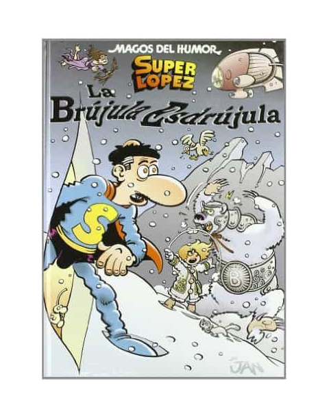 MAGOS HUMOR 125 SUPER LOPEZ LA BRUJULA