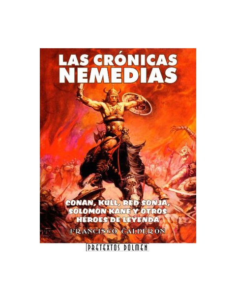 LAS CRONICAS NEMEDIAS -PRETEXTOS DOLMEN-