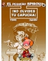 EL PEQUEÑO SPIROU 6 NO OLVIDES TU CAPUCH