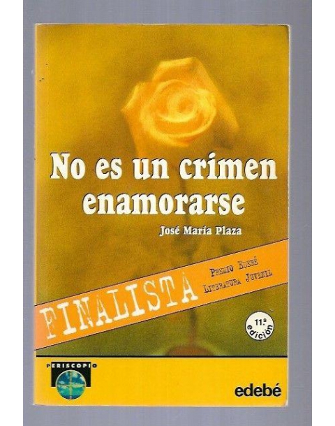 NO ES UN CRIMEN ENAMORARSE -EDEBE-