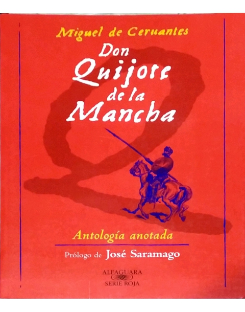 DON QUIJOTE DE LA MANCHA. SERIE ROJA. -ALFAGUARA-