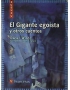 EL GIGANTE EGOISTA Y OTROS. CUCAÑA COLECCION Nº 1. -VICENS VIVES