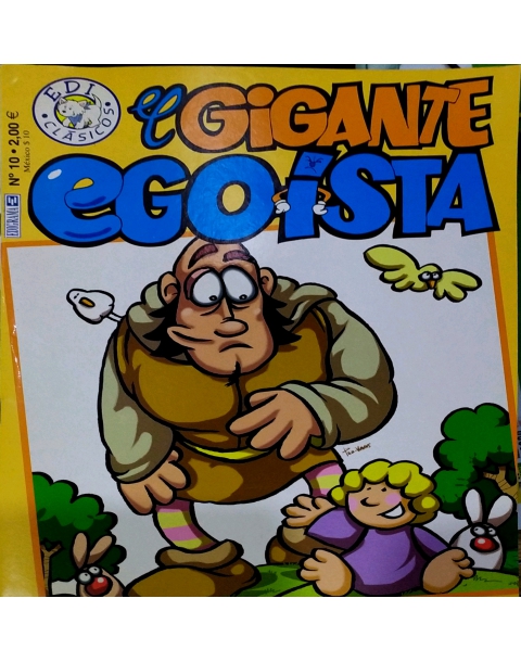 EL GIGANTE EGOISTA -EDICLASICOS-