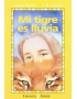 MI TIGRE ES LLUVIA -GAVIOTA JUNIOR-