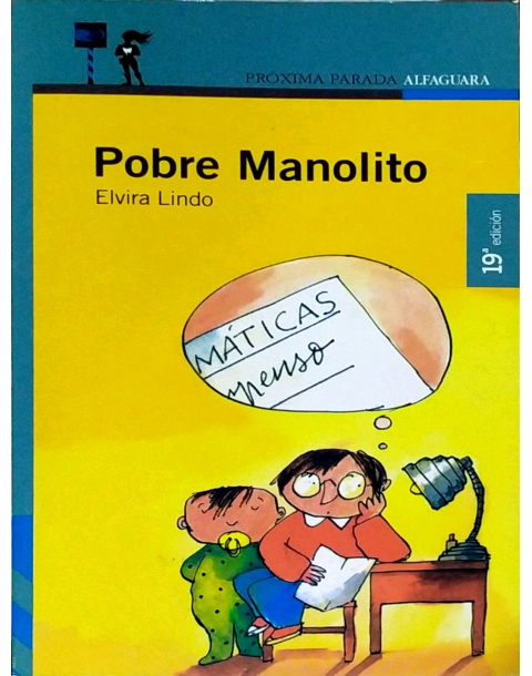 POBRE MANOLITO -ALFAGUARA-