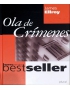 OLA DE CRIMENES -PLURAL-