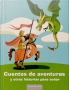 CUENTOS DE AVENTURAS Y OTRAS HISTORIAS PARA SOÑAR. -CIRCULO-