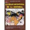 LA GRAN AVENTURA DE LA HISTORIA. ENCICLOPEDIA PARA TODOS DE 1979 TP EDICIONES CULTURALES. COLECCION DE 52 NUMEROS