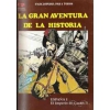 LA GRAN AVENTURA DE LA HISTORIA. ENCICLOPEDIA PARA TODOS DE 1979 TP EDICIONES CULTURALES. COLECCION DE 52 NUMEROS