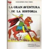 LA GRAN AVENTURA DE LA HISTORIA. ENCICLOPEDIA PARA TODOS DE 1979 TP EDICIONES CULTURALES. COLECCION DE 52 NUMEROS