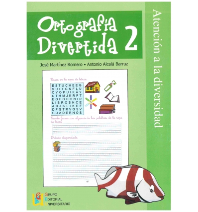 ORTOGRAFIA DIVERTIDA 2 ATENCION A LA DIVERSIDAD DE GEU