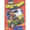 SPIDERMAN COLECCION VOL 1 Nº 39 DE 50 PANDEMONIUM DE ROGER/ROMITA DE MARVEL PLANETA