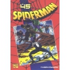 SPIDERMAN COLECCION VOL 1 Nº 45 DE 50 EL SINDICATO SINIESTRO DE ROGER/ROMITA DE MARVEL PLANETA