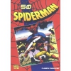 SPIDERMAN COLECCION VOL 1 Nº 50 DE 50 MAREA ALTA DE ROGER/ROMITA DE MARVEL PLANETA