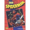 SPIDERMAN COLECCION VOL 1 Nº 32 DE 50 SIN FURIA DE ROGER/ROMITA DE MARVEL PLANETA