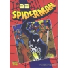 SPIDERMAN COLECCION VOL 1 Nº 33 DE 50 ¡EL HÉROE Y EL HOLOCAUSTO! DE ROGER/ROMITA DE MARVEL PLANETA