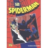 SPIDERMAN COLECCION VOL 1 Nº 12 DE 50 CAZADORES Y CAZADOS DE ROGER/ROMITA DE MARVEL PLANETA