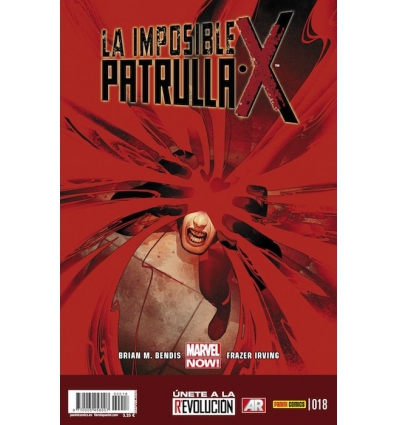 LA IMPOSIBLE PATRULLA X VOL 1 Nº 18 DE 156 UNETE A LA REVOLUCION DE PANINI MARVEL NOW