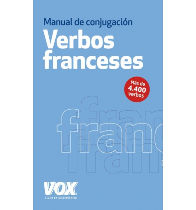 VERBOS FRANCESES MANUAL DE CONJUGACION - VOX -