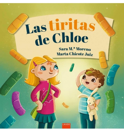 LAS TIRITAS DE CHLOE -EDELVIVES-