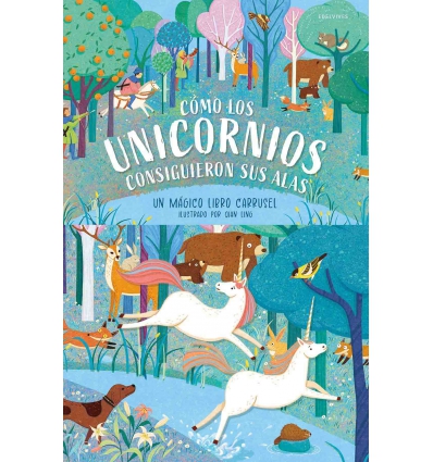 COMO LOS UNICORNIOS CONSIGUIERON SUS ALAS -EDELVIVES-