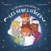 EL ENCARGO MAS DIFICIL DE LOS REYES MAGOS -EDELVIVES-