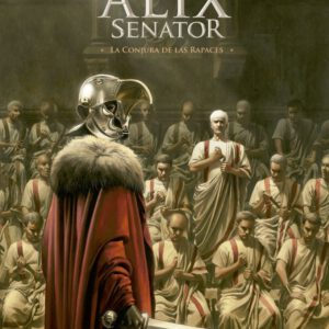 ALIX SENATOR 3.LA CONJURA DE LAS RAPACES