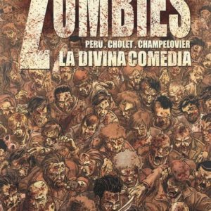 ZOMBIES LA DIVINA COMEDIA -PLANETA-