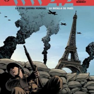 WW 2.2- LA OTRA GUERRA MUNDIAL VOL. 1