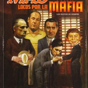 MAD LOCOS POR LA MAFIA -PLANETA-