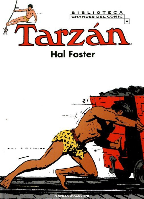 BIBLIOTECA GRANDES DEL COMIC. TARZAN Nº 2,3,4,5,6. PLANETA.