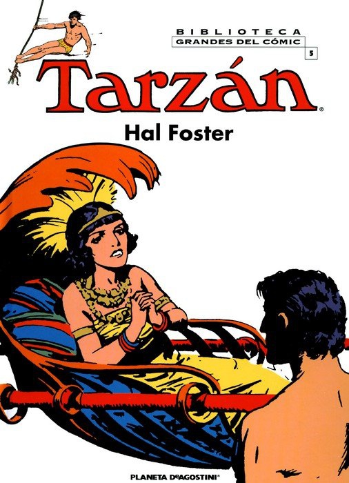 BIBLIOTECA GRANDES DEL COMIC. TARZAN Nº 2,3,4,5,6. PLANETA.