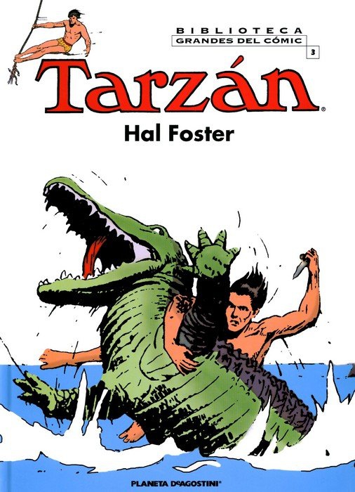 BIBLIOTECA GRANDES DEL COMIC. TARZAN Nº 2,3,4,5,6. PLANETA.