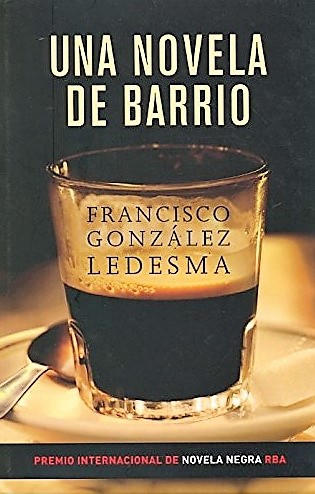 UNA NOVELA DE BARRIO -RBA-