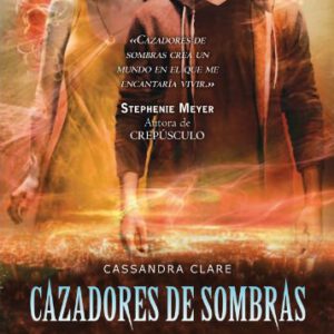 CAZADORES DE SOMBRAS 4. CIUDAD DE ANGELES
