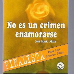 NO ES UN CRIMEN ENAMORARSE -EDEBE-