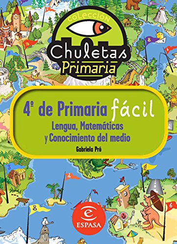 LENGUA, MATEMATICAS Y CONOCIMIENTO DE MEDIO DE 4º DE PRIMARIA FACIL. COLECCION CHULETA. ESPASA.