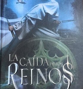 LA CAIDA DE LOS REINOS -CIRCULO-