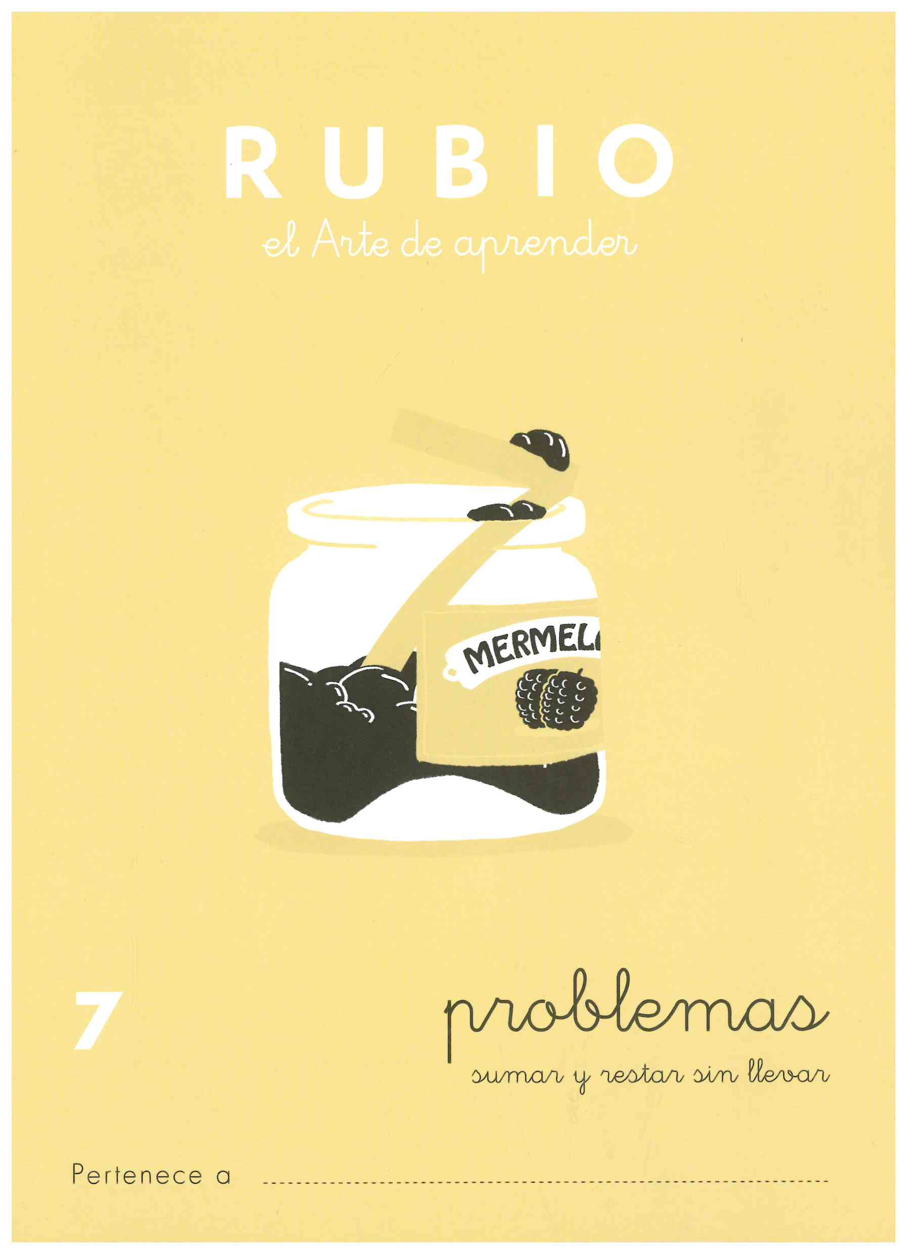 CUADERNO DE PROBLEMAS 7 PROBLEMAS SUMAR Y RESTAR SIN LLEVAR DE RUBIO