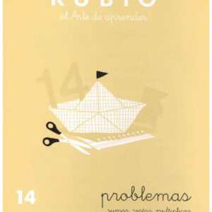 CUADERNO DE PROBLEMAS 14 PROBLEMAS DE SUMAR, RESTAR, MULTIPLICAR POR VARIAS CIFRAS Y DIVIDIR POR UNA CIFRA, DE RUBIO